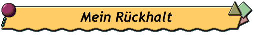 Mein Rückhalt